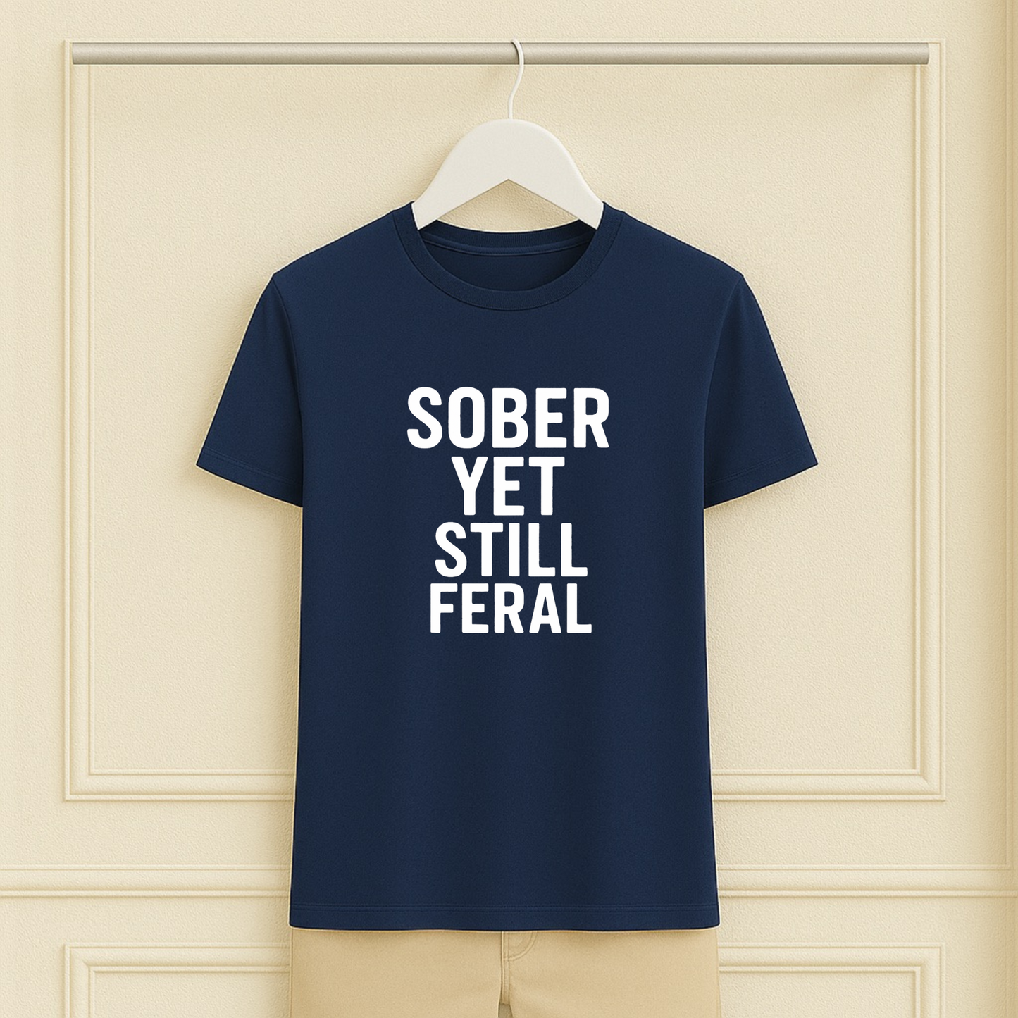 Sober Yet Still Feral Recovery Tee