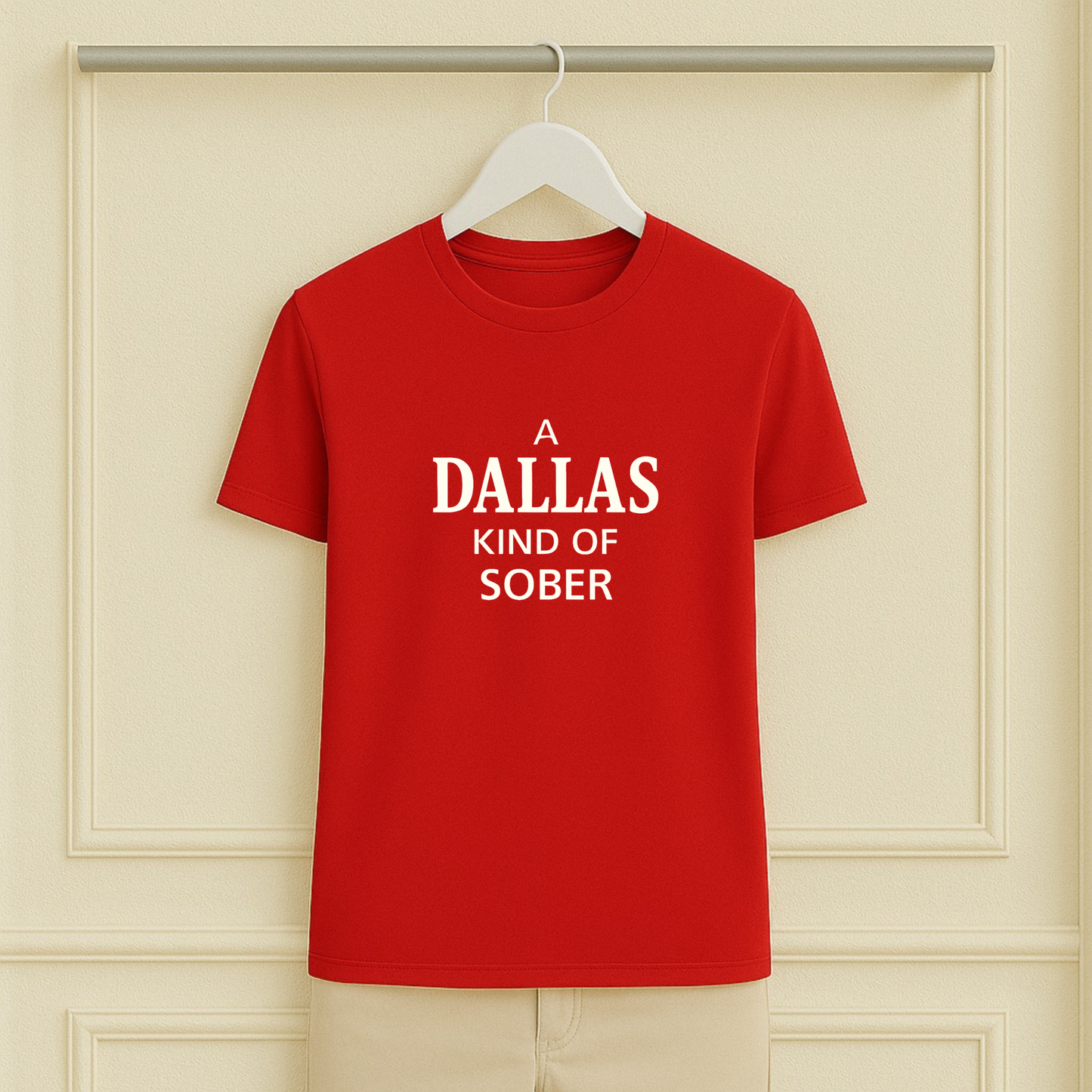 A Dallas Kind of Sober Tee
