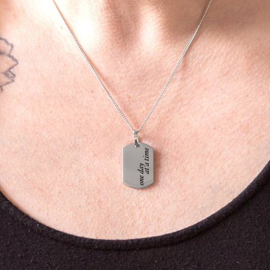"One Day At A Time" Stainless Steel Dog Tag Necklace