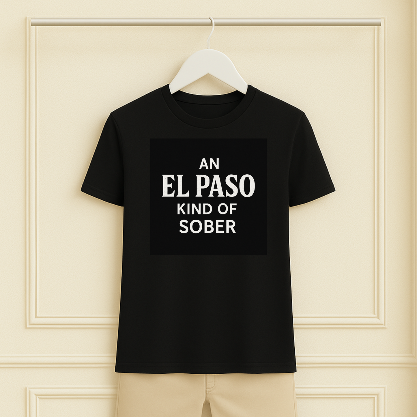 An El Paso Kind of Sober Tee