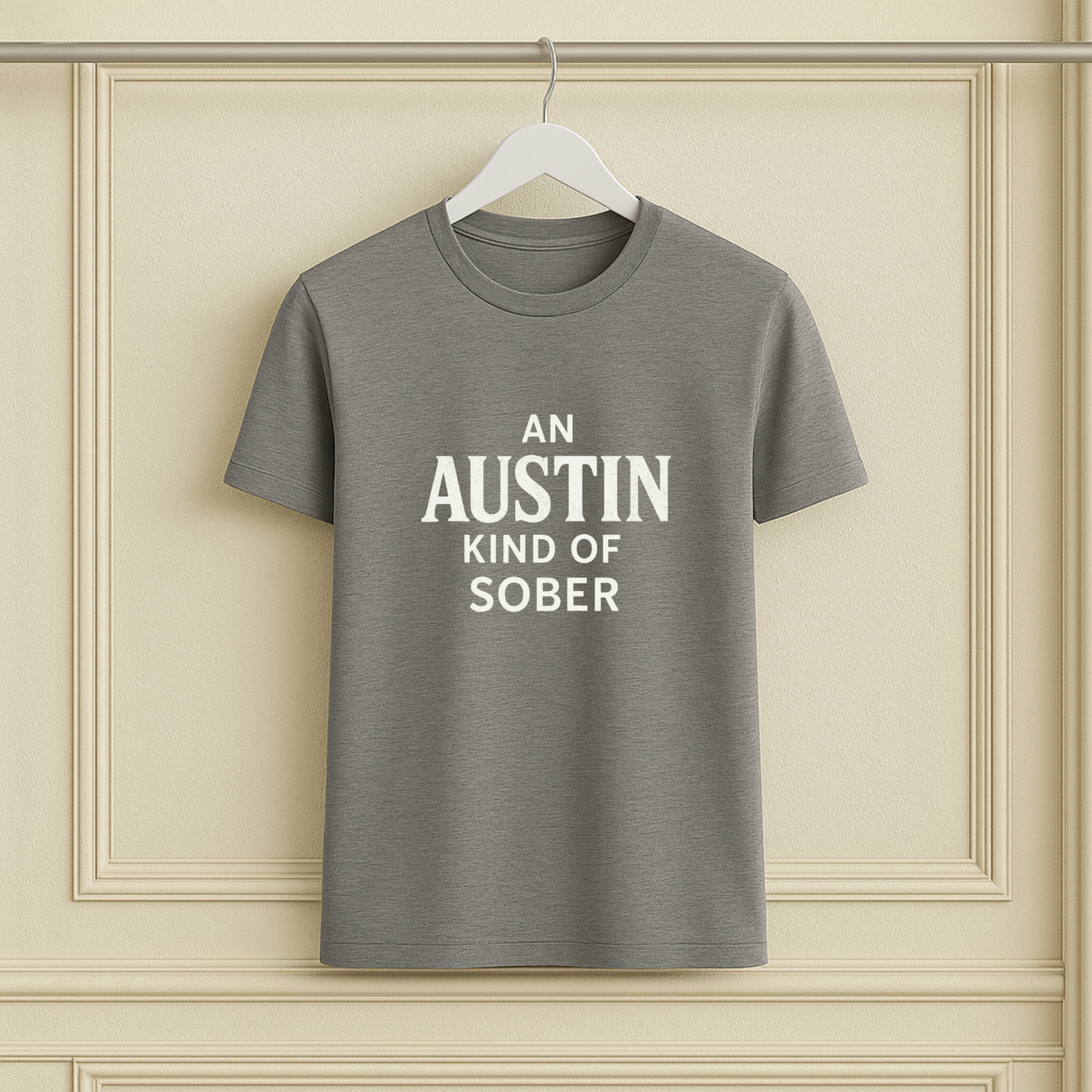 An Austin Kind of Sober Tee