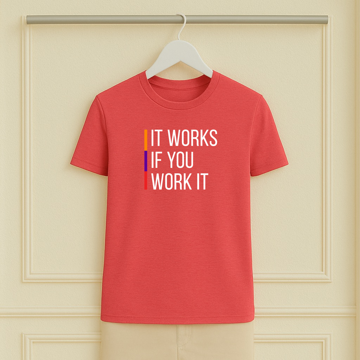 It Works If You Work It Sober Tee
