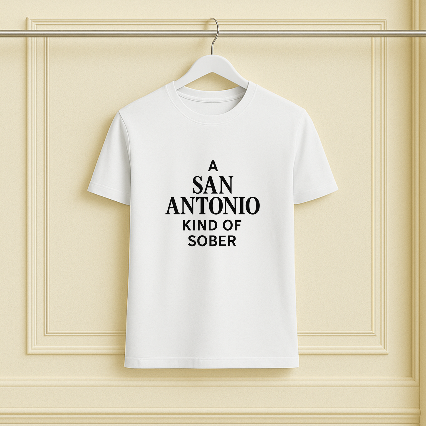A San Antonio Kind of Sober Tee