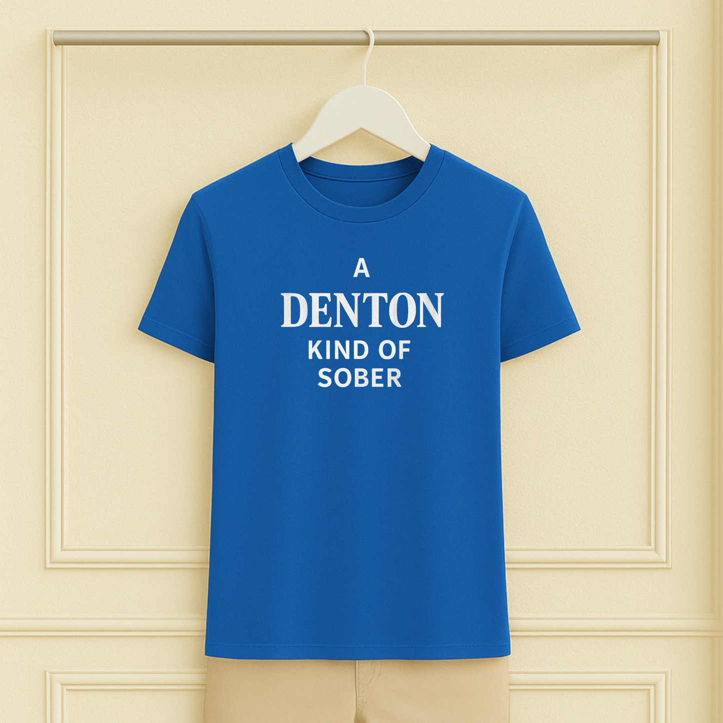 A Denton Kind of Sober Tee