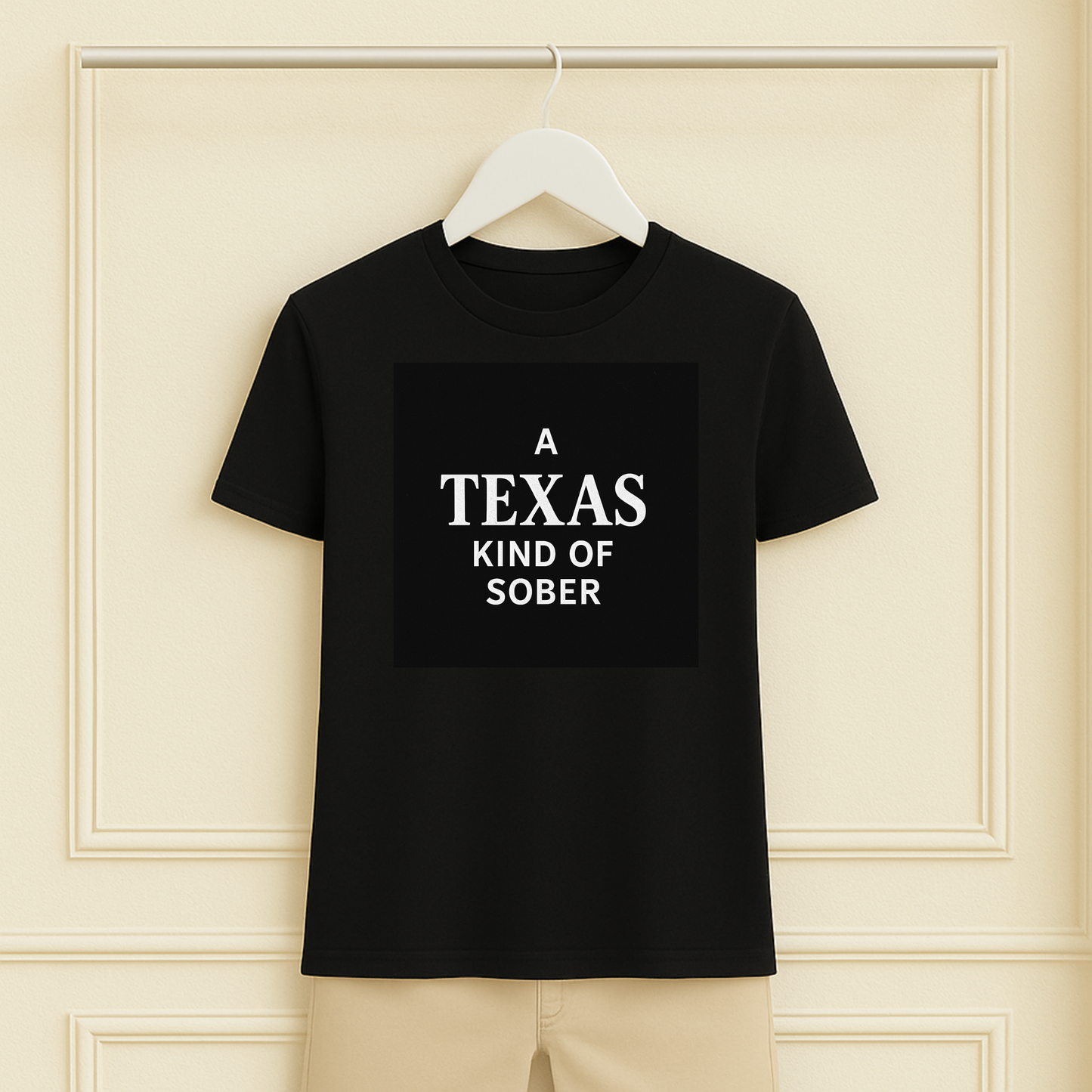 A Texas Kind of Sober Tee