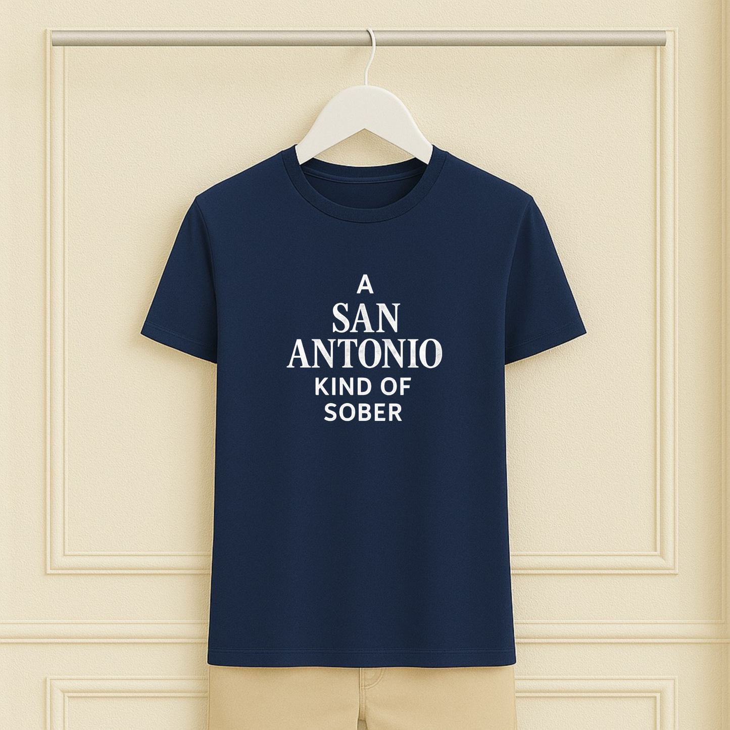 A San Antonio Kind of Sober Tee