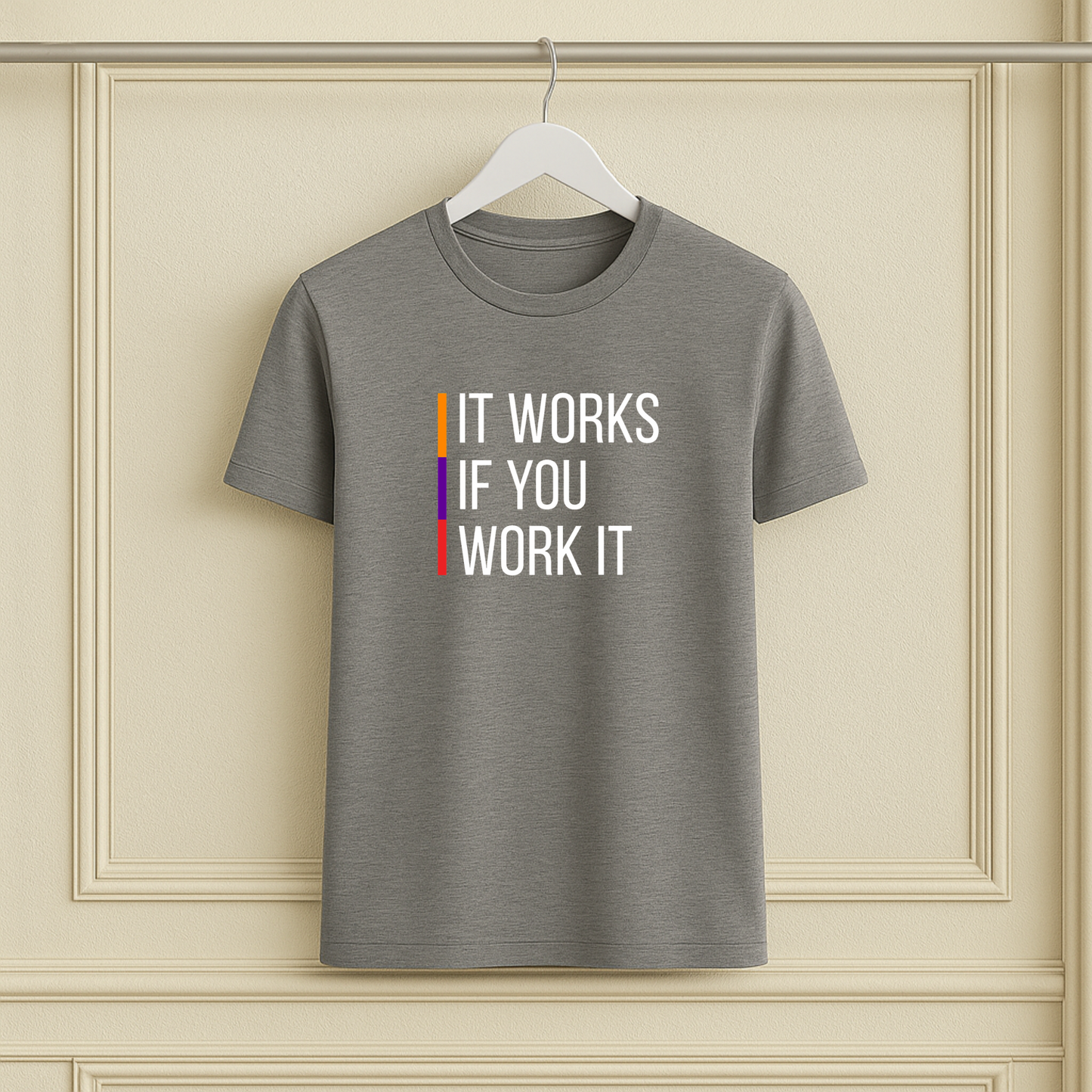 It Works If You Work It Sober Tee