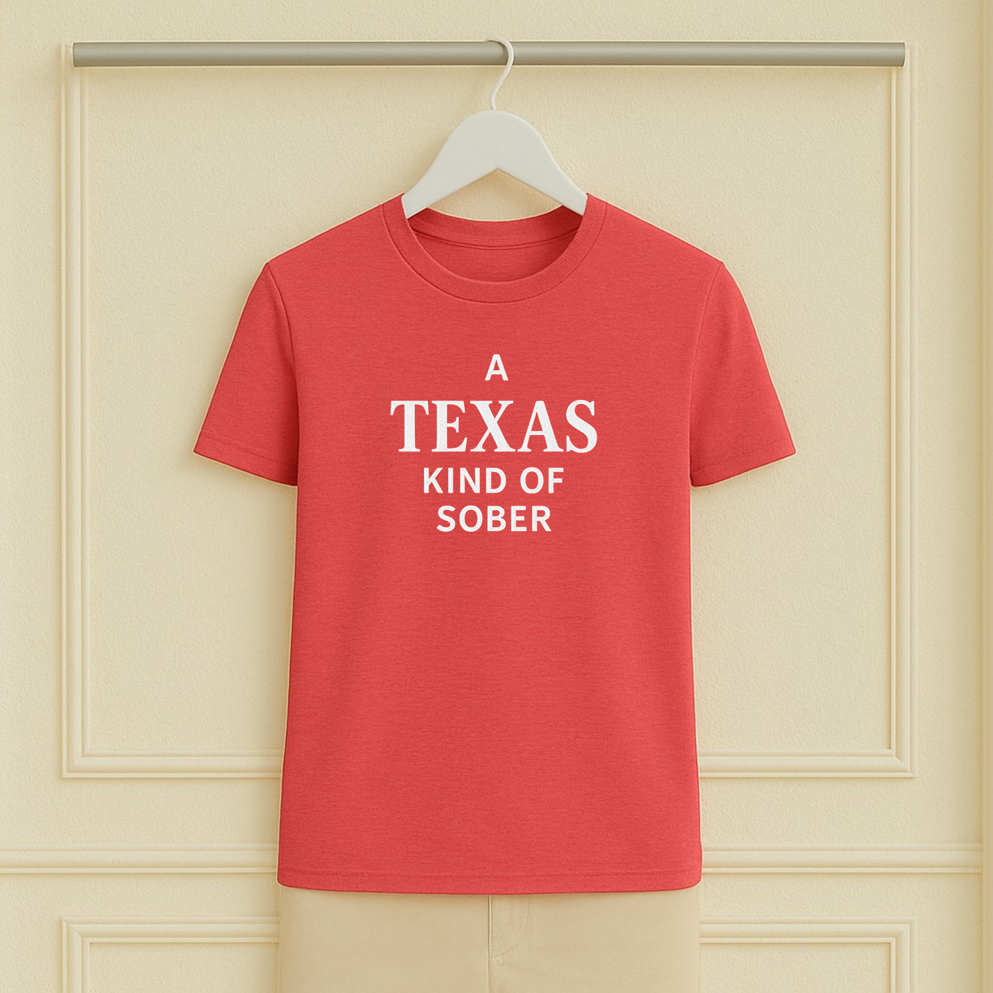 A Texas Kind of Sober Tee