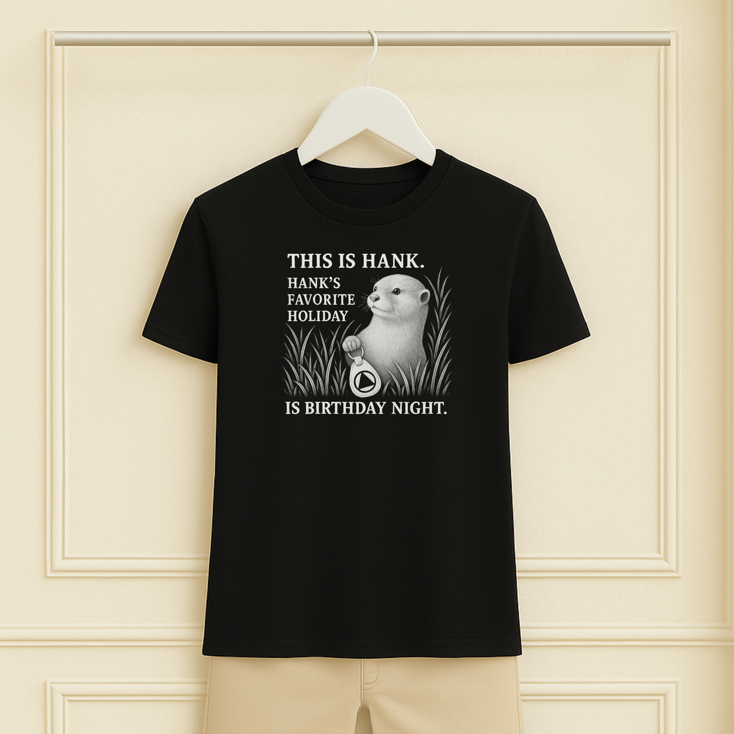 Hank Loves Birthday Night Sober Tee