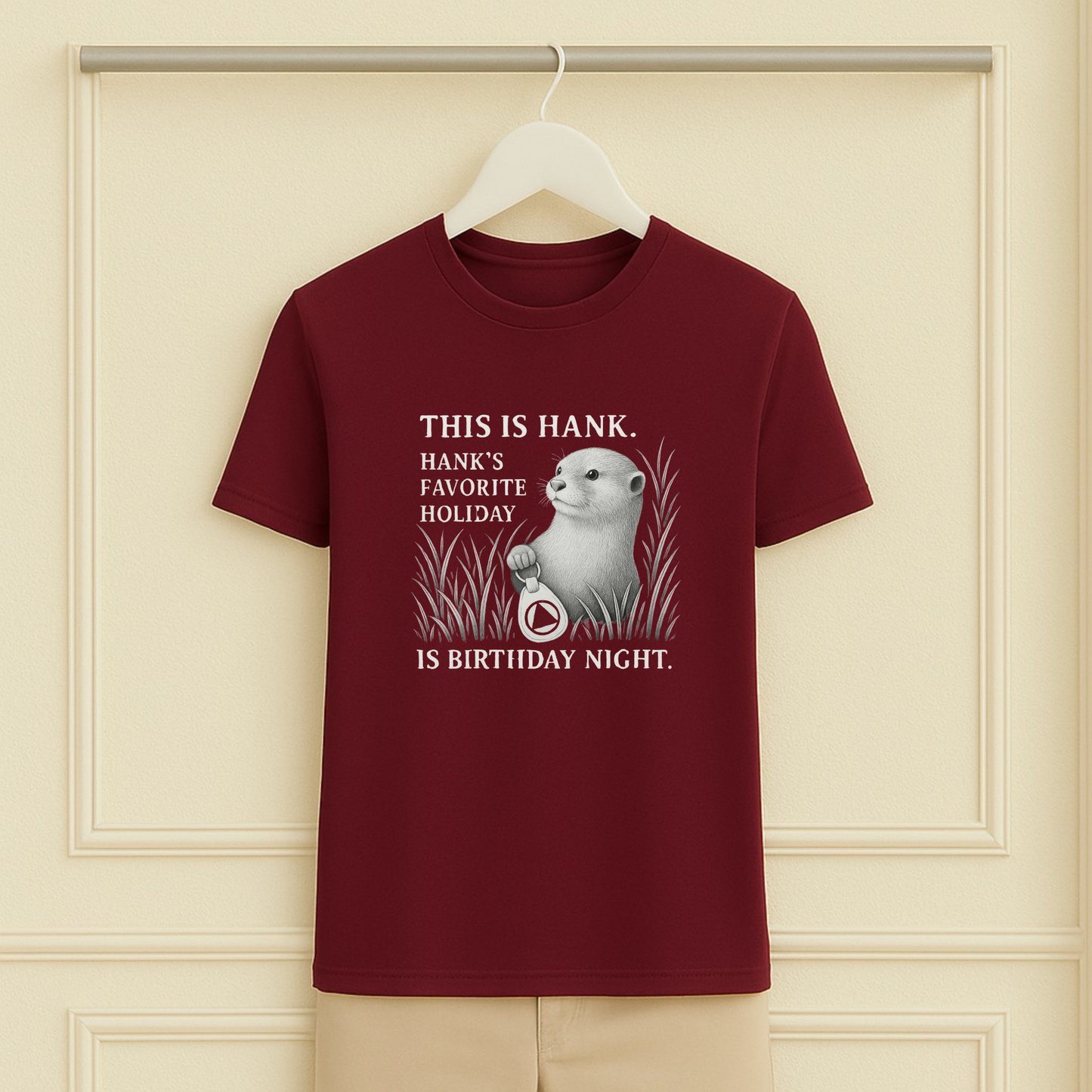 Hank Loves Birthday Night Sober Tee