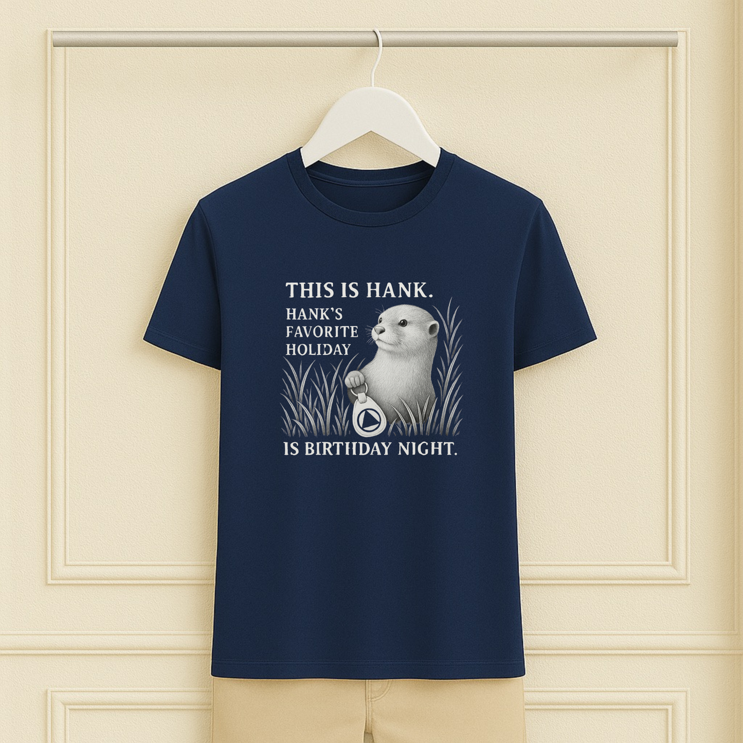 Hank Loves Birthday Night Sober Tee