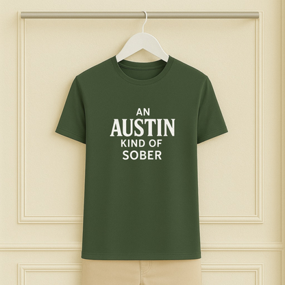 An Austin Kind of Sober Tee