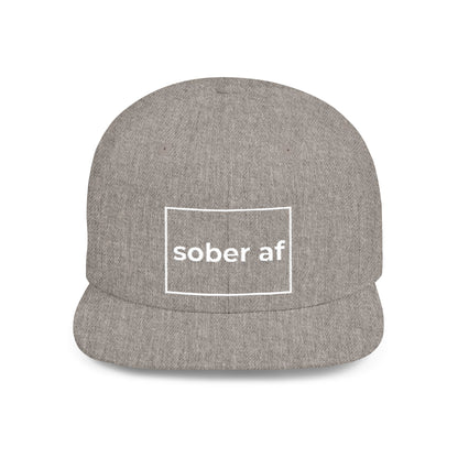 Sober AF Flat Bill Snapback