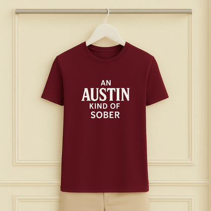 An Austin Kind of Sober Tee
