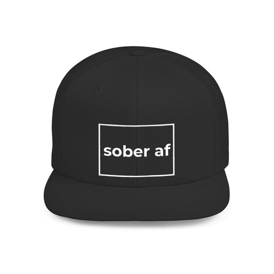 Sober AF Flat Bill Snapback