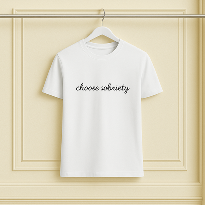 Choose Sobriety Script Tee