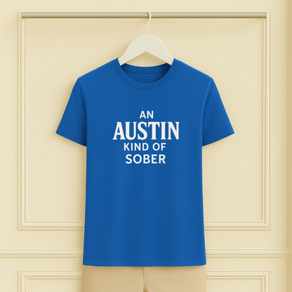 An Austin Kind of Sober Tee