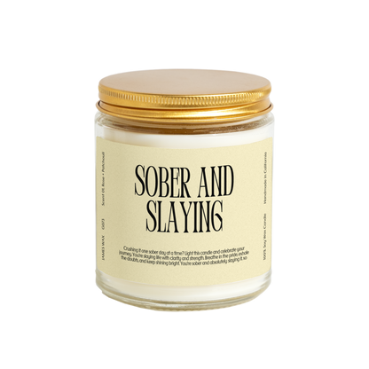 Sobriety Sober and Slaying Candle White Tea + Jasmine Scent